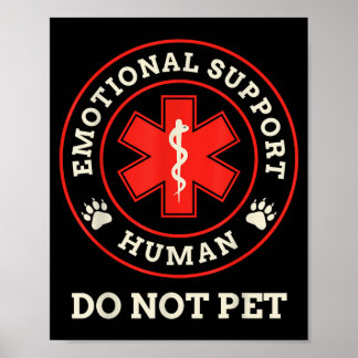 Póster Humano de Apoyo Emocional No Acaricie Perro de Ser