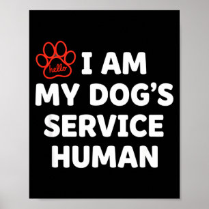 Póster Humano de Servicio Canino, Soy el Humano de Servic