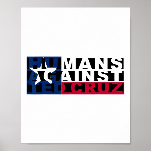 Póster Humanos contra Ted Cruz (Frente)
