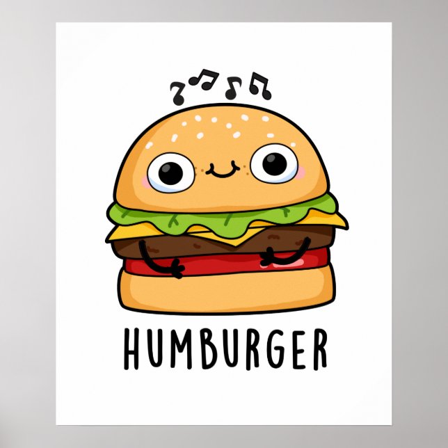 Póster Humburger Funny Humming Burger Pun (Frente)