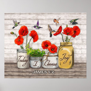 Póster Hummingbird Hoy Elijo Regalos De Alegría De Casa