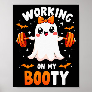 Póster Humor Boo Trabajando En Mi Trasero Gimnasio Fitnes