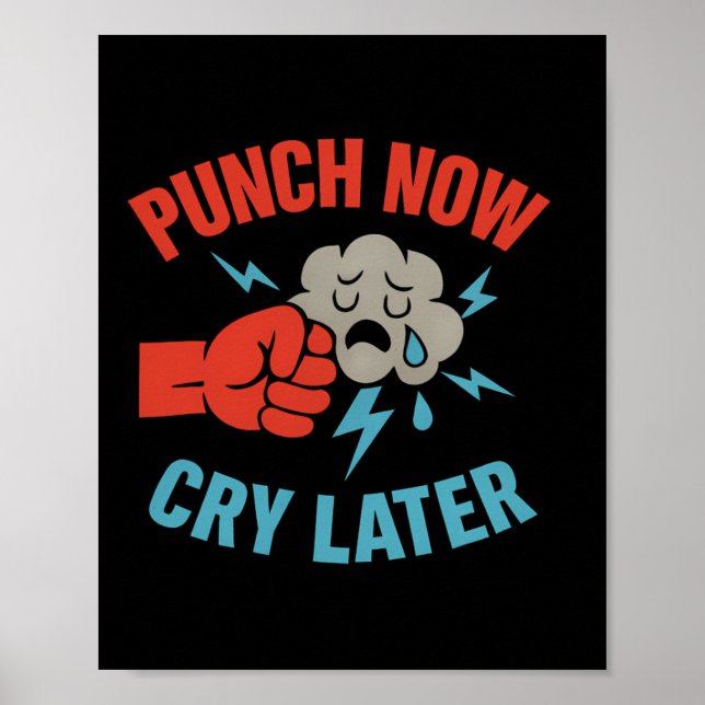 Póster Humor de boxeo de punch Now Artes Marciales (Frente)