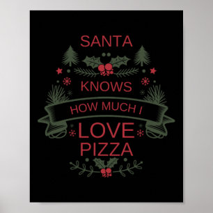 Póster Humor De Camisas De Santa Pizza 2025 Para Confort