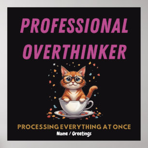 Póster Humor de gato identificable con el sobrepensador p