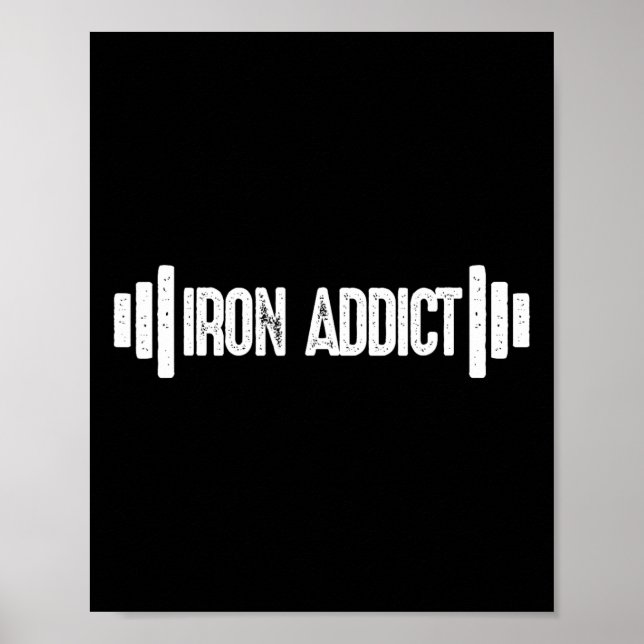 Póster Humor de gimnasio de Iron Addict (Frente)