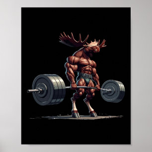 Póster Humor de gimnasio mortífero Moose Halterofilia Fit