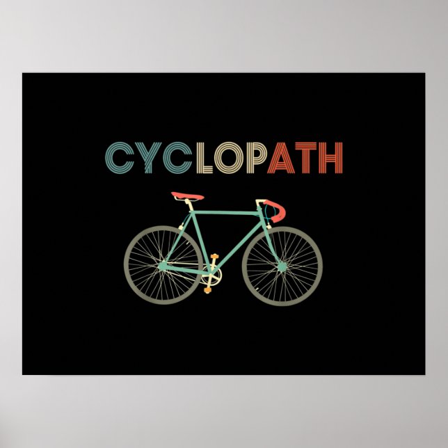 Póster Humor divertido ciclista de bicicleta Cyclopath (Frente)