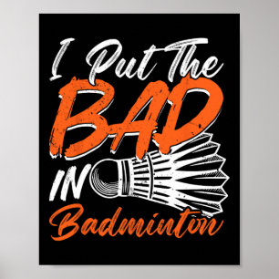 Póster Humor divertido de Badminton Disparo Transbordador