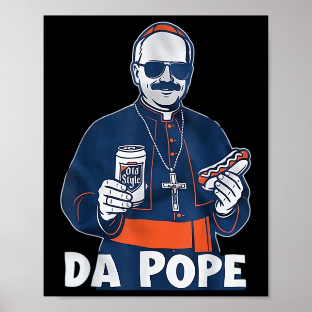 Póster Humor divertido de Chicago Da Pope católico (Frente)