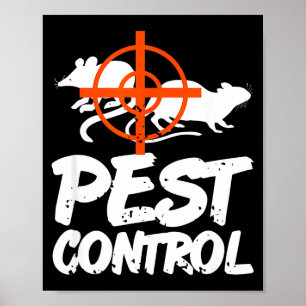 Póster Humor Divertido De Control De Plagas Para Cazadore