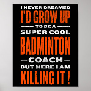Póster Humor divertido del jugador de Badminton entrenado