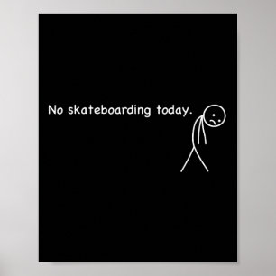 Póster Humor Divertido Para Descansar Amante Del Skateboa