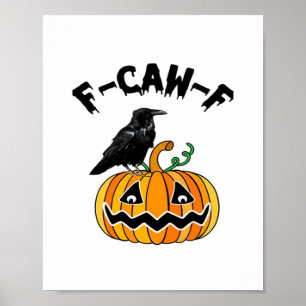 Póster Humor Gótico Divertido del Cuervo F-Caw-F Esencial