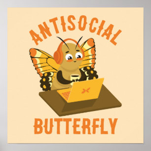 Póster Humor introvertido Mariposa antisocial estética