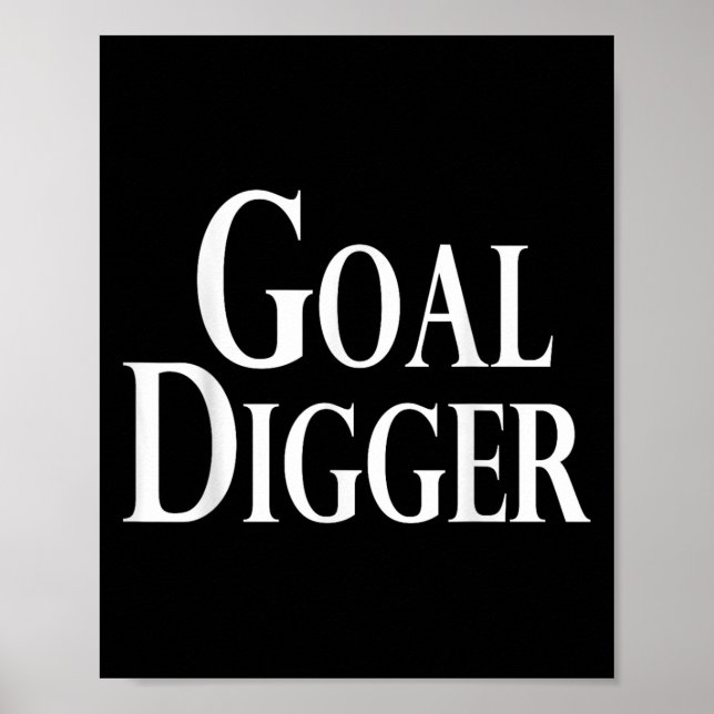 Póster Humor original de Guay Goal Digger (Frente)