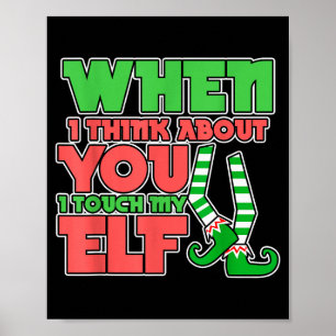 Póster Humor para Adultos Navidad Cuando Pienso en Ti Toq