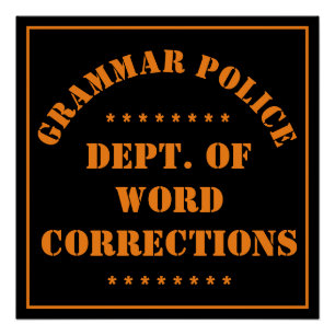 Póster Humor policial gramatical