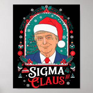 Póster Humor político festivo Sigma Claus Trump Santa Ha