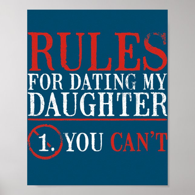 Póster Humor Rules For Dating My Daughter Fathers Day  (Frente)