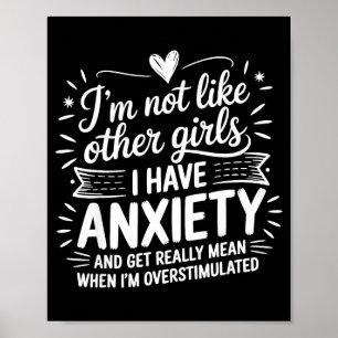 Póster Humor Sobre Ansiedad Para Mujeres Con Sobreestimul