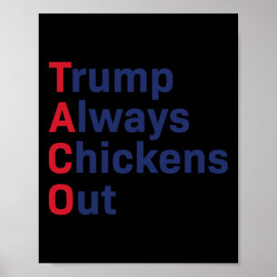 Póster Humor Taco Trump siempre se esfuma