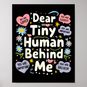 Póster Humorístico querido pequeño humano detrás de mí