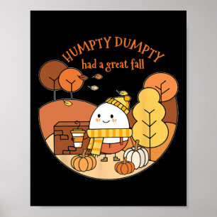 Póster Humpty Dumpty Tuvo Gran Caída Feliz Caída Y Todos