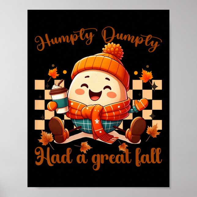 Póster Humpty Dumpty Tuvo Una Gran Caída En El Otoño Homb (Frente)