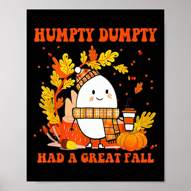 Póster Humpty Dumpty Tuvo Una Gran Caída Feliz Caída (Frente)
