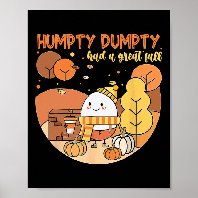 Póster Humpty Dumpty Tuvo Una Gran Caída Feliz Caída (Frente)