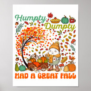 Póster Humpty Dumpty Tuvo Una Gran Caída Feliz Día de Acc