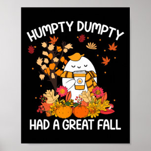 Póster Humpty Funny Dumpty Tuvo Una Gran Caída Feliz Caíd