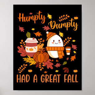 Póster Humpty Funny Dumpty Tuvo Una Gran Caída Feliz Otoñ