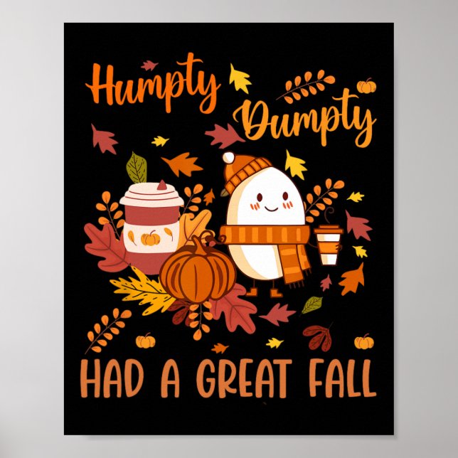 Póster Humpty Funny Dumpty Tuvo Una Gran Caída Feliz Otoñ (Frente)