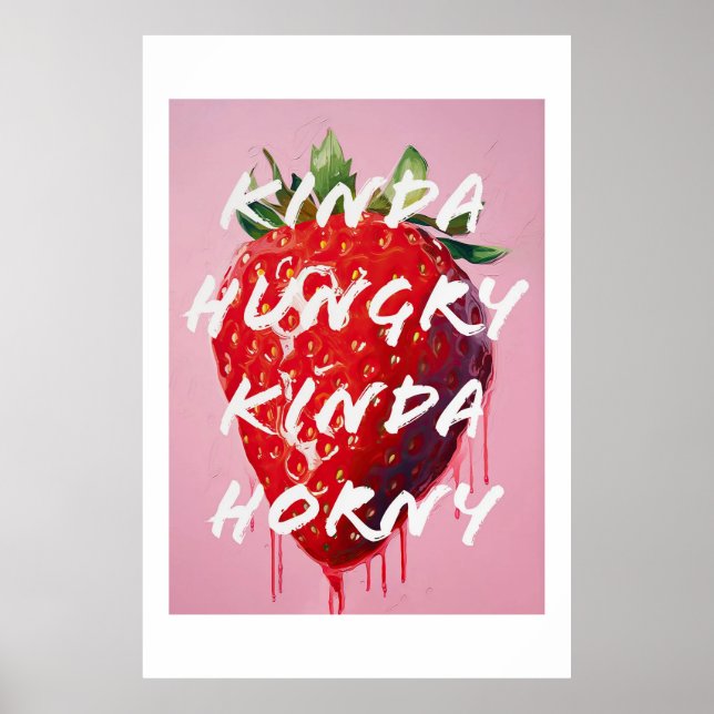 Póster Hungry Horny Strawberry Poster (Frente)