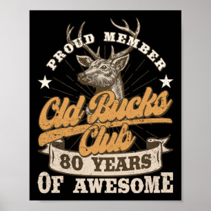 Póster Hunter 80th Birthday Old Bucks Club 80 Aw