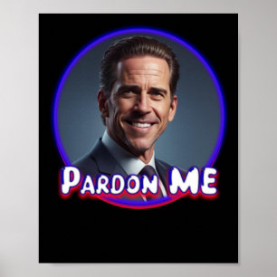 Póster Hunter Biden Perdone Me Graphic