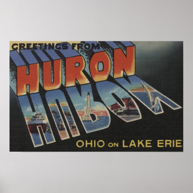 Póster Huron, Ohio - Lake Erie - Large Letter Scenes (Frente)