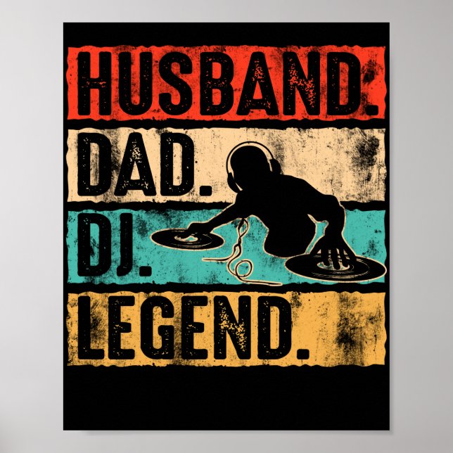 Póster Husband Dad DJ Legend DJ Disc Jockey Music Player (Frente)