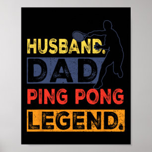 Póster Husd Dad Ping Pong Legend Mesa de Tenis Padres Da