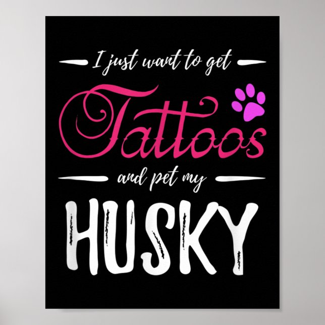 Póster Husky Dog Lover Tattoo Divertida Idea de Regalo de (Frente)