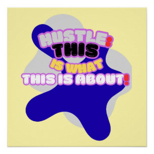 Póster Hustle: ¡de esto se trata!