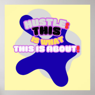 Póster Hustle: ¡de esto se trata!