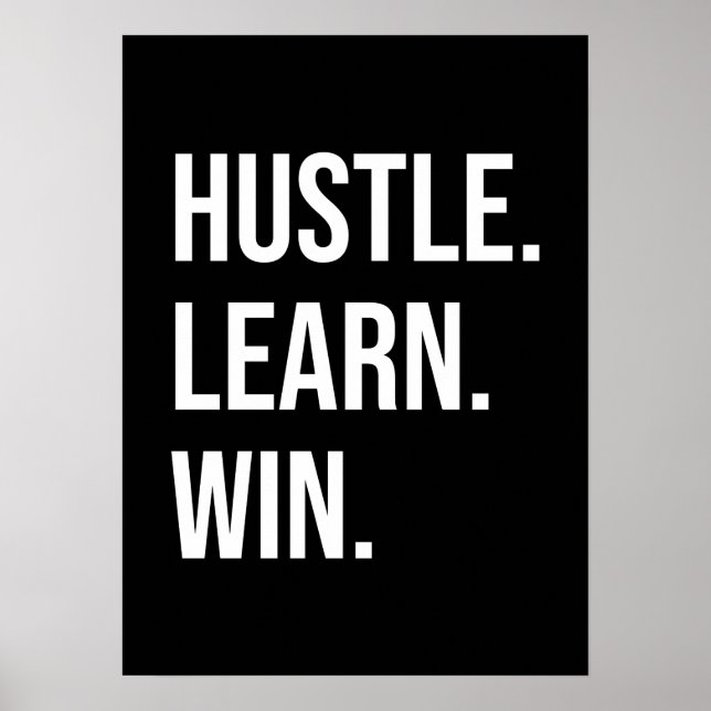 Póster Hustle, Learn, Win - Motivación del éxito (Frente)