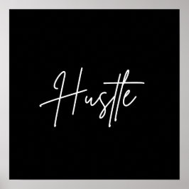 Póster Hustle Quote Wall Art – Modern Minimal Poster