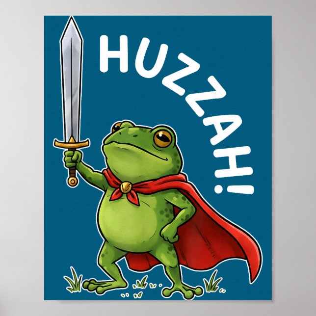 Póster Huzzah Frog Knight Funny Sword Meme Frog Quote Men (Frente)