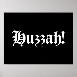 Póster ¡Huzzah! {Tipografía medieval}