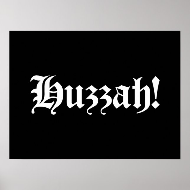 Póster ¡Huzzah! {Tipografía medieval} (Frente)