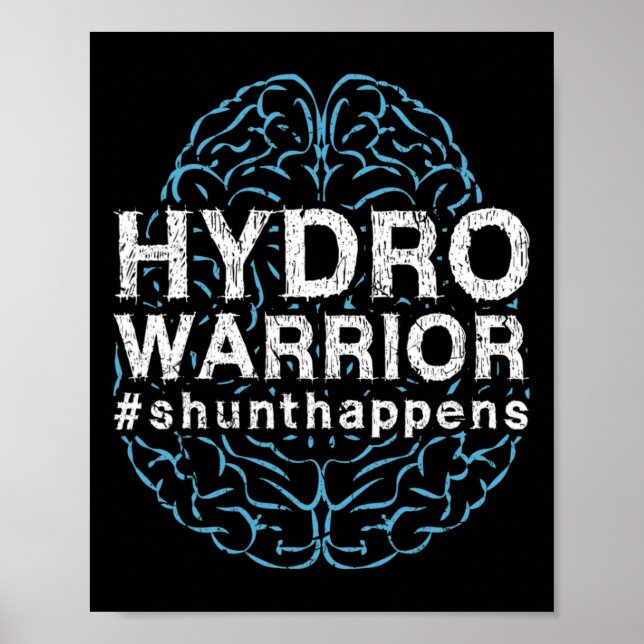 Póster Hydrocephalus Awareness Hydro Warrior Shunt Ocurre (Frente)